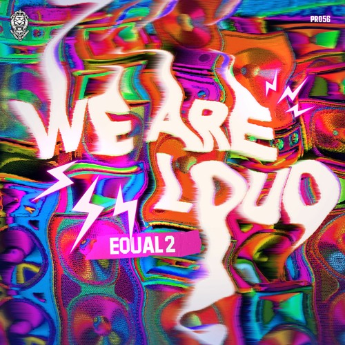 EQUAL2 - WE ARE LOUD EP