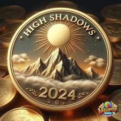 High Shadows