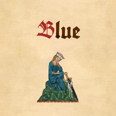 Blue (Da Ba Dee) (Medieval Style)