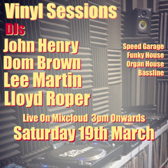 VINYL SESSIONS PART 2 19TH MARCH 2022