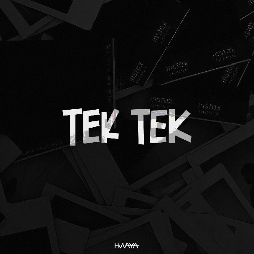 TEK TEK MOTHER (HWAYA REMIX)