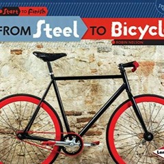 Download PDF From Steel to Bicycle (Start to Finish, Second Series)