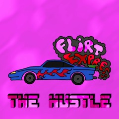 The Hustle No. 10 - BOOTY-BUSTER