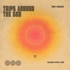 PREMIERE: Caleena Eleni - Trips Around The Sun (House of Figs Remix)