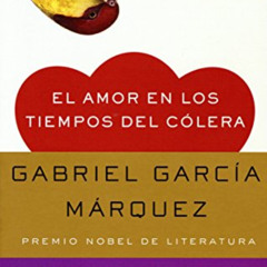 [ACCESS] PDF 📬 El amor en los tiempos del cólera (Oprah #59) (Spanish Edition) by  G