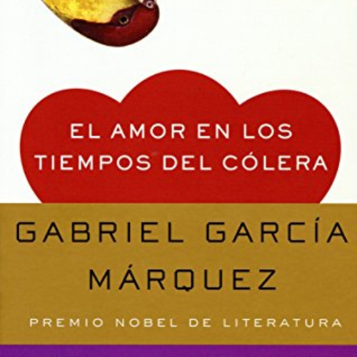 FREE EBOOK 📗 El amor en los tiempos del cólera (Oprah #59) (Spanish Edition) by  Gab