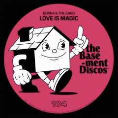 LV Premier - Borka & The Gang - Love Will Set You Free [TheBasement Discos]