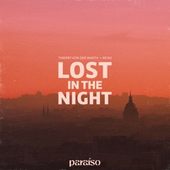Thierry Von Der Warth & MCN2 - Lost In The Night