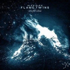 Alex Alex - Flame Twins