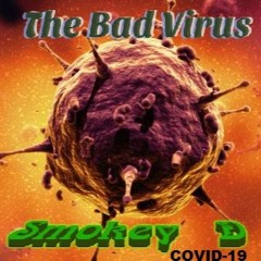 Smokey D - The Bad Virus (Fruitymasterz Project) Hardstyle Remix 2020 COVID-19