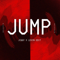 BLACK PINK - JUMP (TOMMY JIGGY, LEVIN EDIT)