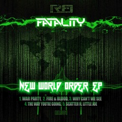 Fire & Blood - Fatality