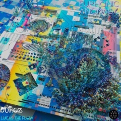 Dukez x Lucas The Flow - Euphonic Anomaly EP - Make Wavs 🌊