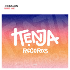 Jhonsson - Bite Me [Kenja Records]