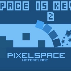 Space Is Key 2 OST Waterflame
