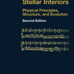 free EBOOK 📌 Stellar Interiors: Physical Principles, Structure, and Evolution (Astro