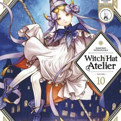Download ⚡️ (PDF) Witch Hat Atelier 10