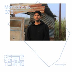 Tehran Night #378 Monophonik