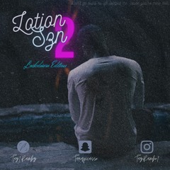 DJ Rambo - Lotion Szn 2 | Lockdown Edition | @Taz1Rambz