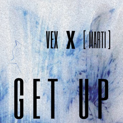 get up [marti]