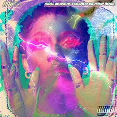 INIKO - I Will Be One Of The Greatest (trap Remix)