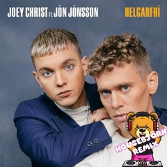 HELGARFRÍ - Joey Christ Ft. Jón Jónsson (Housebjorn Remix)