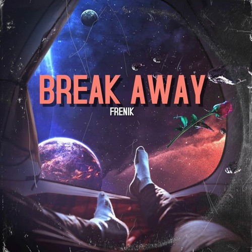 Break Away