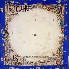 The Cure - Just Like Heaven (Antrim & Artfaq Remix) FREE DOWNLOAD