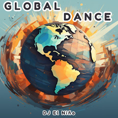 Global Dance Party Latino (Parte & Choke, Velda, Nos Desconoximos, Ela Treme A Bunda)