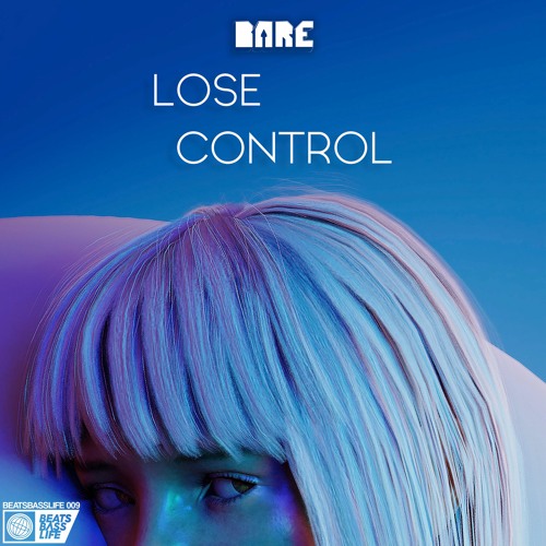Bare Up - Lose Control (Radio Edit)