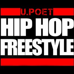 U.Poet - Hip Hop Freestyle (Produced By Jay Fehrman)