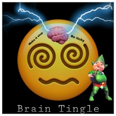 Brain Tingle (mixed by 4 year old)