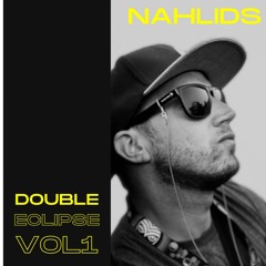 Nahlids - Double Eclipse Vol 1