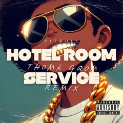 Pitbull - Hotel Room Service (ThomK Gqom Remix)