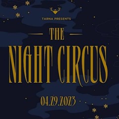 Cozmic Cat mix from TARNA PRESENTS: The Night Circus 04.29.23