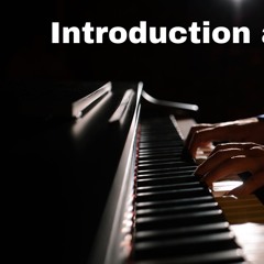 An Introduction: Original Continuation [Solo Piano]
