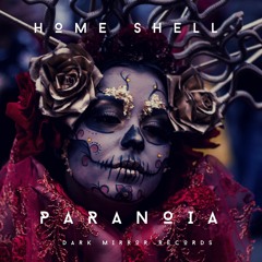 Home Shell -  Apathy ( Original Mix)