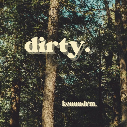 dirty.