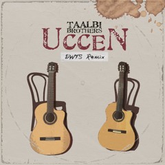 Uccen (Remix)