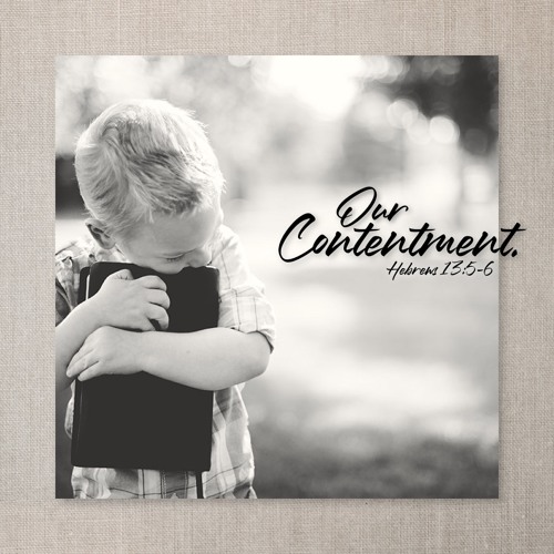 32 - Our Contentment