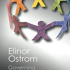 ~Read~[PDF] Governing the Commons (Canto Classics) - Elinor Ostrom (Author)