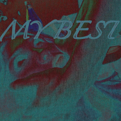 my best pt. 2