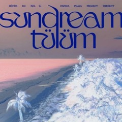 Sundream Tulum Mix