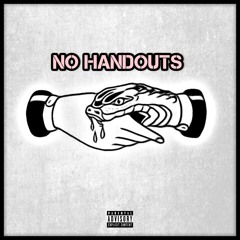 No Handouts ft Savo Woe