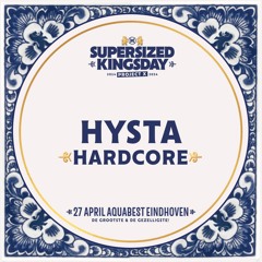 Supersized Kingsday Festival 2024 | Hardcore | Hysta