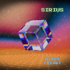 Glass (live)