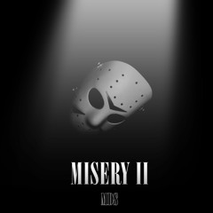 Misery II