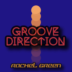 Rachel Green  / Groove Direction Sunday Service on D3ep Radio Network, Sunday 21st July