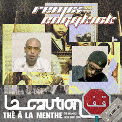 Remix La Caution - thé à la menthe