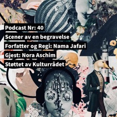 Scener Av En Begravelse | Podcast